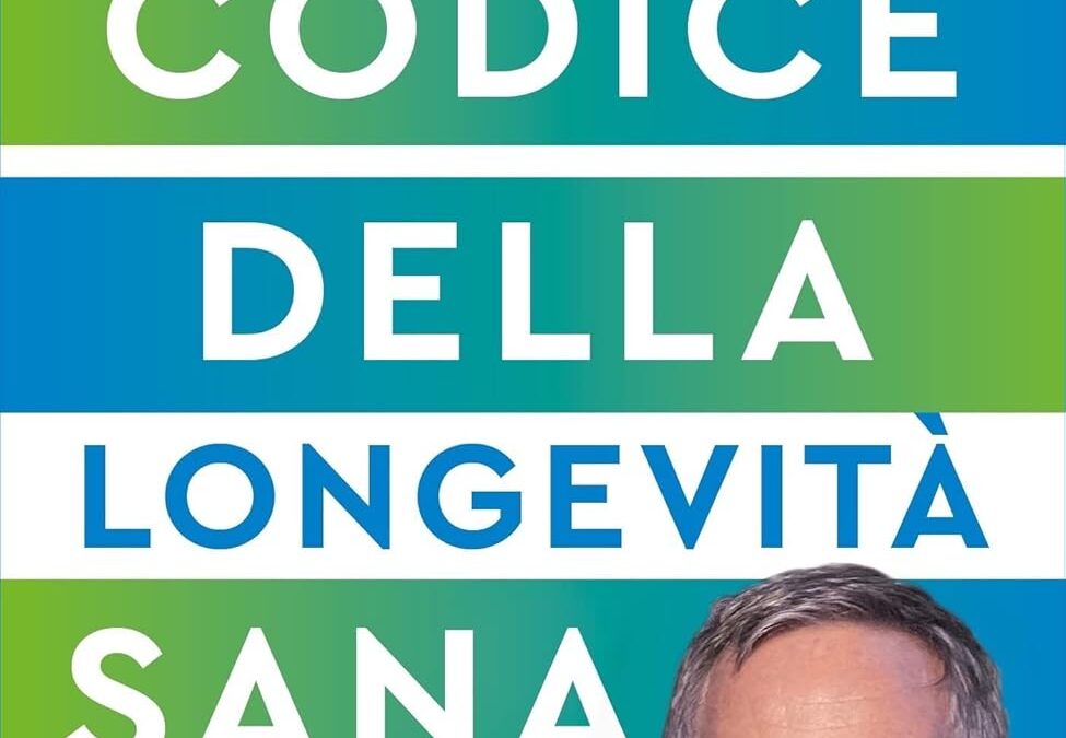 Il codice della longevità sana
